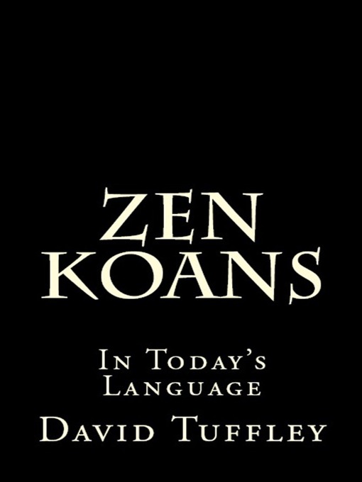 Title details for Zen Koans by David Tuffley - Wait list